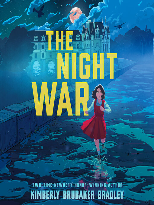 Title details for The Night War by Kimberly Brubaker Bradley - Wait list